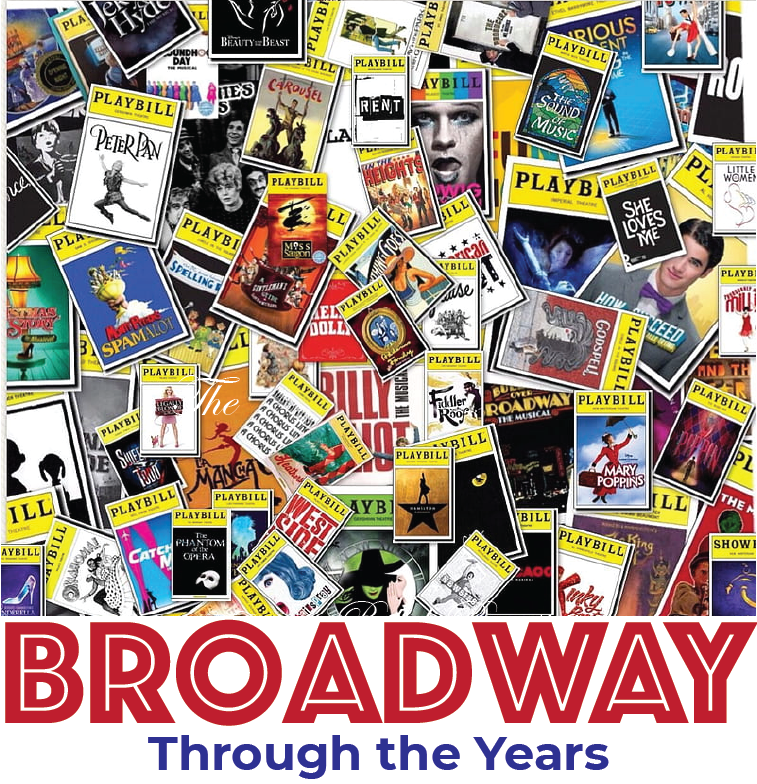 Broadway through the Years