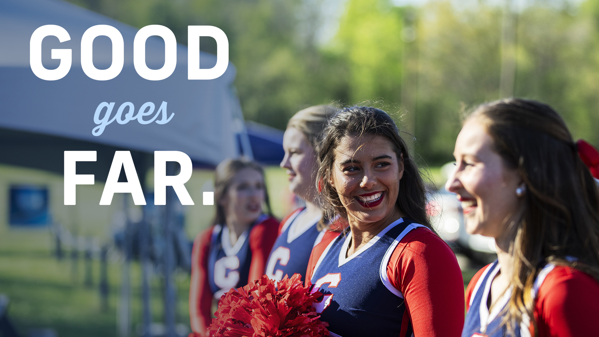 Catawba Cheerleaders Smiling -  Good Goes Far at Catawba College -